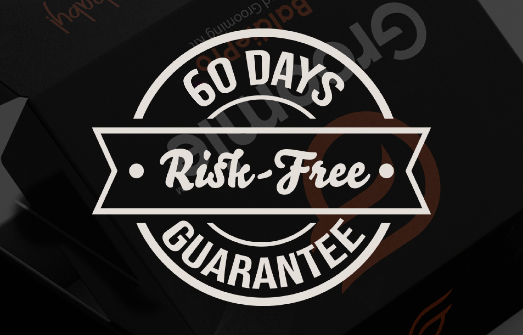 60 Days  Risk-Free Trial