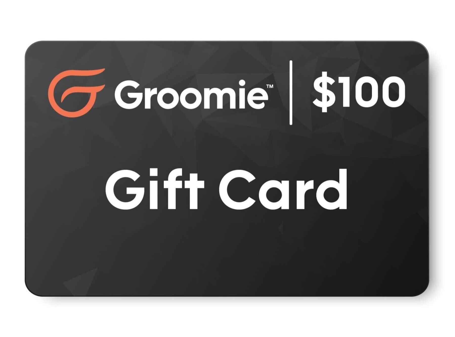 Groomie™ Digital Gift Card