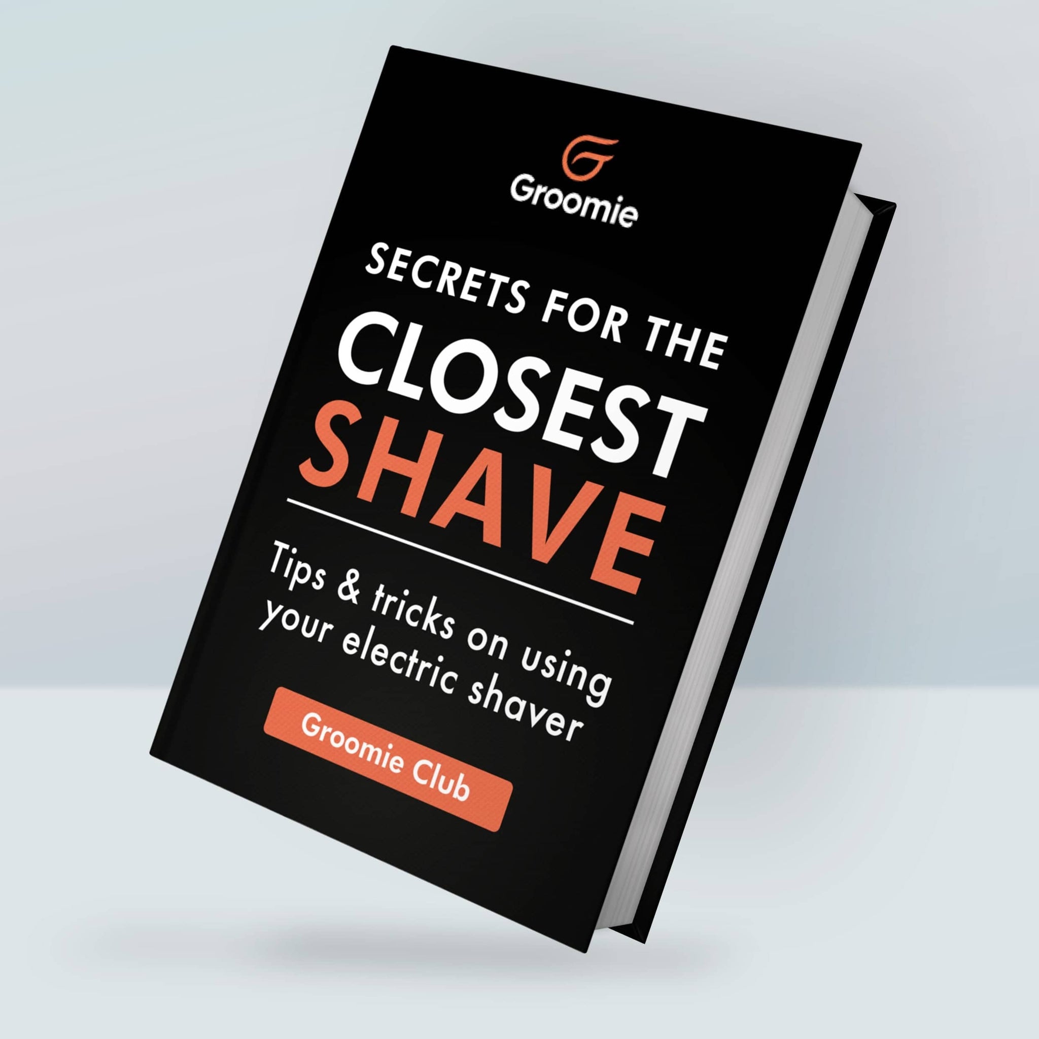 Secrets For The Closest Shave (eBook)
